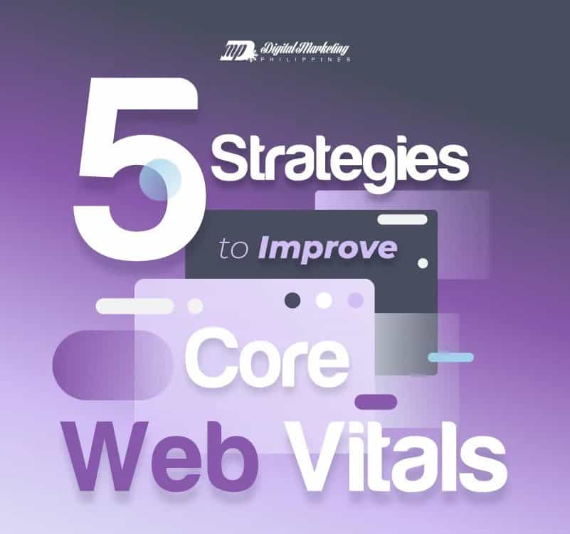 Weekly Infographic: 5 Strategies To Improve Core Web Vitals - Outsource SEO