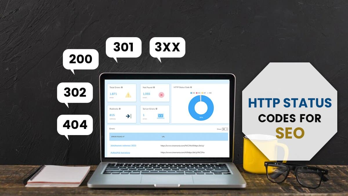A Comprehensive Guide To HTTP Status Codes For SEOs