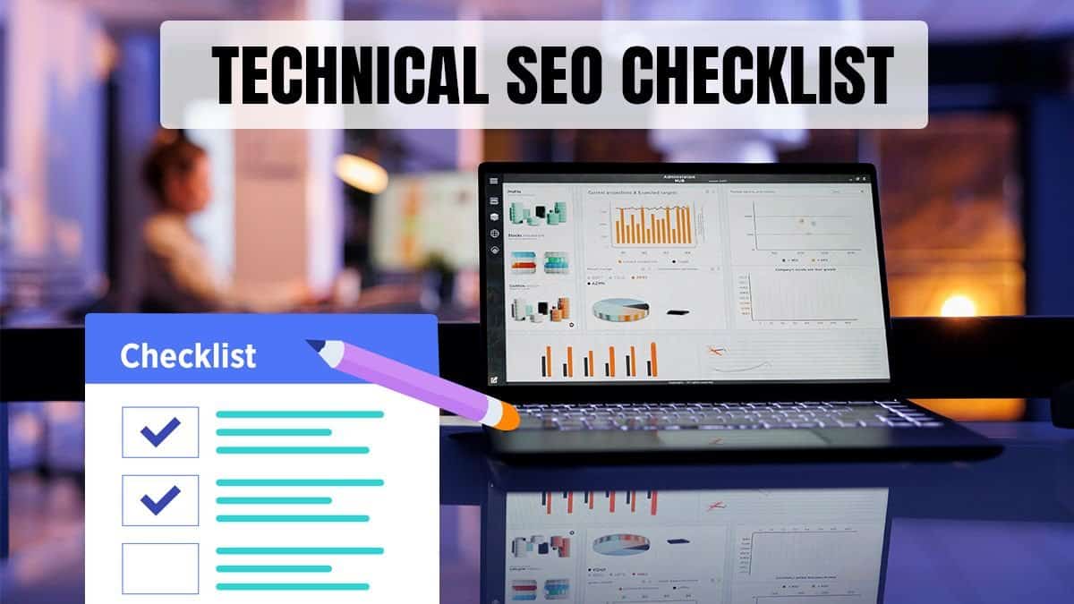 Optimize Like a Pro: Technical SEO Checklist for 2025