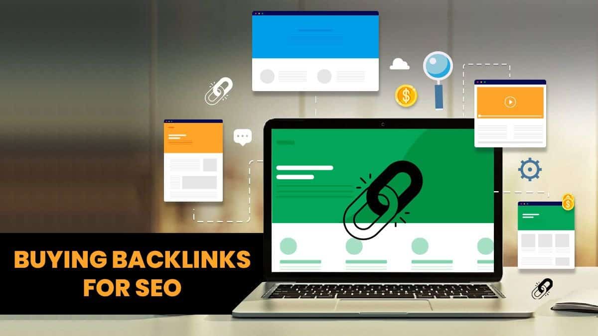 Essential Guide to Buying Backlinks For SEO in 2024